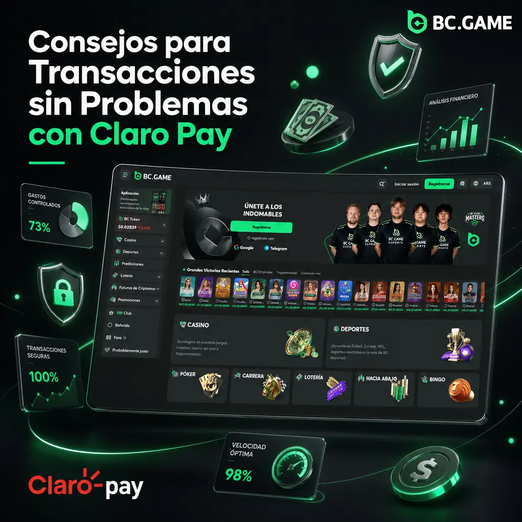 Consejos para depósitos y retiros seguros con Claro Pay en BC.Game, evitando demoras y rechazos en tus transacciones.